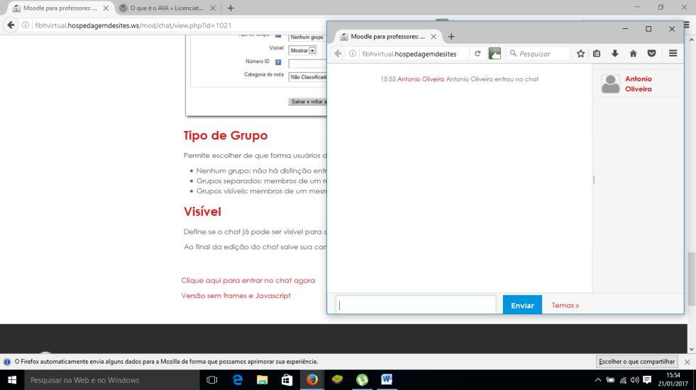 Figura 10: Chat 9. Escolha A atividade escolha tem a funcionalidade de uma enquete. O professor pode elaborar uma pergunta com diversas opções de respostas.