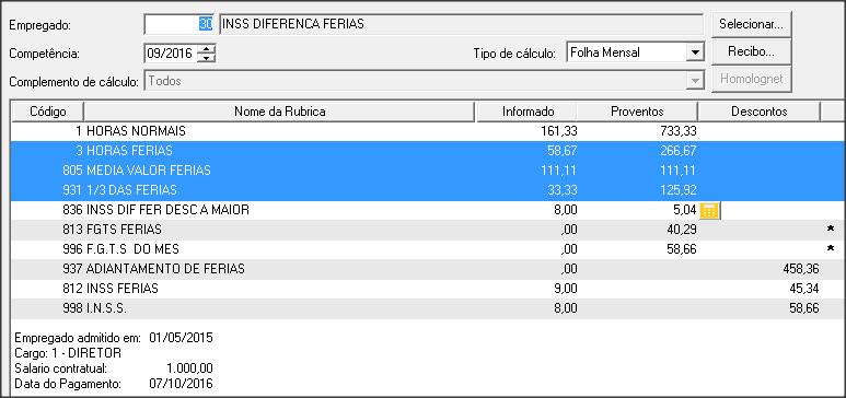 na mesma competência, logo é necessário o ajuste do valor de INSS, para que o cálculo da competência seja todo em uma única alíquota.