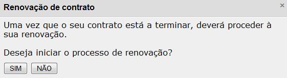 1 Renovar Contrato A renovação do contrato, para cada adesão, é um procedimento obrigatório para que continue no PNPSO, se não proceder à renovação do seu contrato no prazo estipulado, a sua adesão