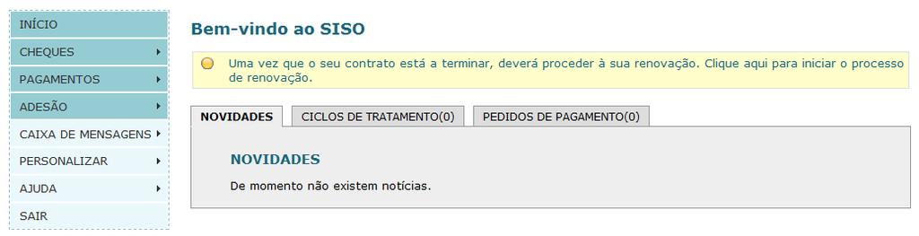 Se selecionar Não, permanecerá na página inicial do seu perfil. Contudo também nesta página terá a indicação de que deve renovar o seu contrato.