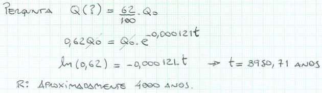 Sabendo que a vida média do carbono 14 é de 5730 anos,