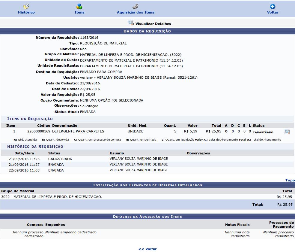 Na lista de requisições exibida acima, caso uma requisição apresente o ícone, o comprovante da requisição não estará disponível.