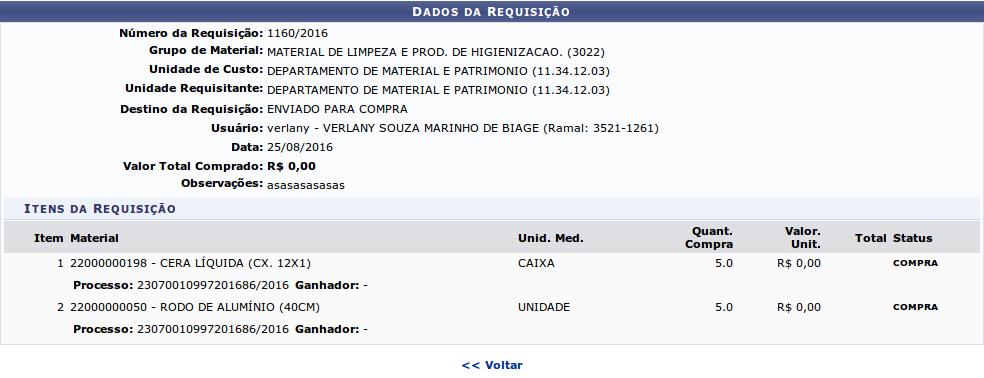 2.3.3 Visualizar Compras O usuário poderá visualizar os dados da requisição de compras clicando