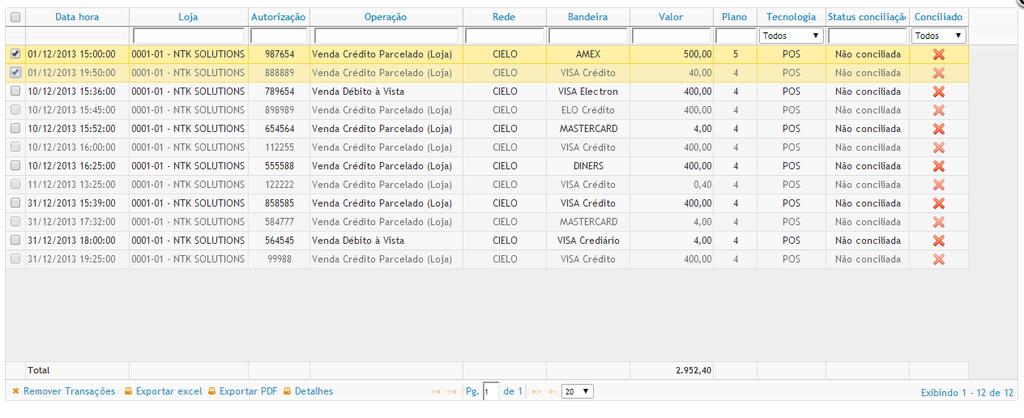 A opção Exclusão manual de transação é utilizada para excluir uma ou toda(s) transação(s) cadastrada(s) manualmente. No menu GERENCIAL Clique em Exclusão manual de transação.