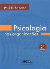 Psicologia nas organizações : tradução da 2. ed. americana.