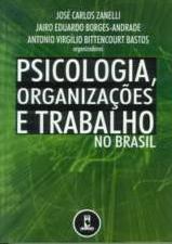 ) Psicologia, organizações e trabalho no Brasil. Porto Alegre: Artmed, 2004.