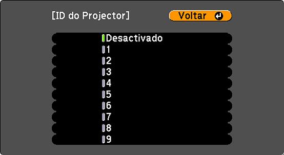 4. Selecione ID do Projector e pressione Enter. 5. Aperte os botões de seta no controle remoto para selecionar o número de identificação que deseja usar para o projetor. Em seguida pressione Enter.