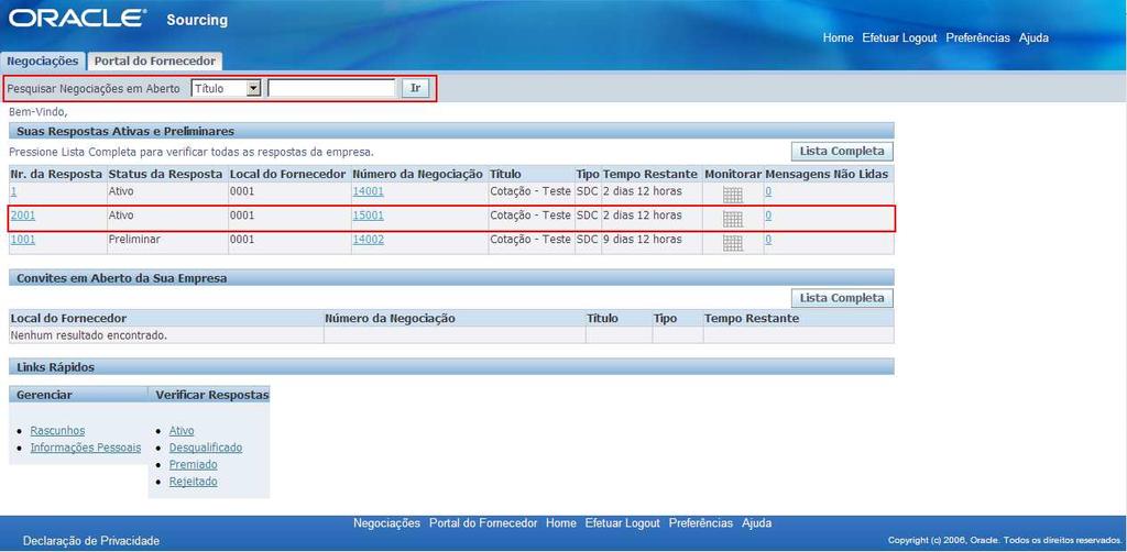 7.3.2.8. A tela abaixo demonstra que a resposta da negociação foi submetida ao comprador. Clicar em Retornar para a Home Page do Sourcing, para voltar a tela inicial. 7.3.2.9.