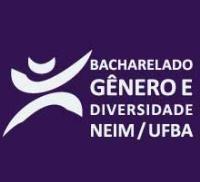 UNIVERSIDADE FEDERAL DA BAHIA Faculdade de Filosofia e Ciências Humanas Departamento de Ciência Política Colegiado de Bacharelado em Estudos de Gênero e Diversidade