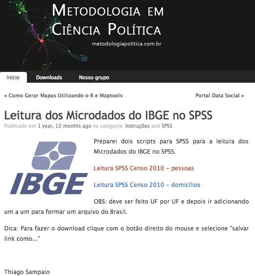 Scripts: Leitura Microdados IBGE (SPSS) http://metodologiapolitica.