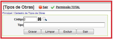 4ª PARTE Campo Tipo: Utilize para inserir o Tipo ex.