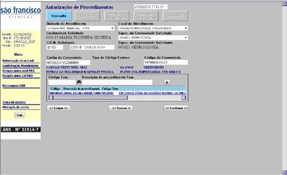 procedimento); b) Selecionar Credenciado Solicitante (prestador que solicitou o procedimento); c) Digitar o código do exame ou procedimento (tabela TUSS) e incluir + ; d) Buscar a guia principal; e)