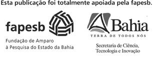 2009 Cedido à Editora da Universidade do Estado da Bahia - EDUNEB para esta edição Proibida a reprodução total ou parcial por qualquer meio de impressão, em forma idêntica, resumida ou modificada, em
