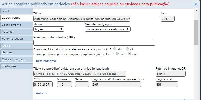 Neste tutorial serão apresentados os campos que serão lidos do currículo Lattes para fins de pontuação no Edital PIBIC 06/2017. 1.