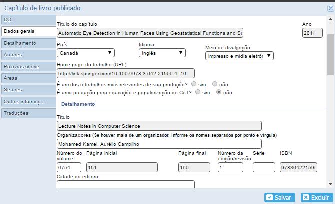 6. Produção Técnica: Processo ou técnica Menus: produções >