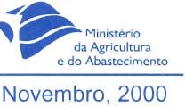 ISSN 1517-2201 ~p- """6 Ministério da Agricultura e do