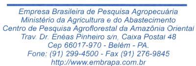 Empresa Brasileira de Pesquisa Agropecuária Ministério da Agricultura e do Abastecimento Centro de Pesquisa Agroflorestal da Amazônia Ori