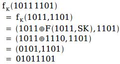 O algoritmo DES Simplificado A função fk Suponha que F(1101, SK) =