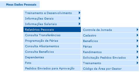 3. Emitir Relatórios Pessoais Através da ferramenta Portal RH em Processo de Relatórios Pessoais, o funcionário poderá consultar e/ ou imprimir relatórios e formulários referentes à: Controle de