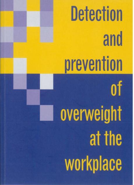 Detection and prevention of overweight at the