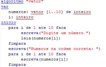 EXEMPLO 1 Criar um algoritmo que leia 10 números pelo teclado e