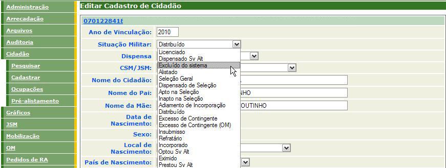 BÁSICAS; NA TELA ABAIXO ALTERE OS SEGUINTES CAMPOS: CAMPO SITUAÇÃO MILITAR,