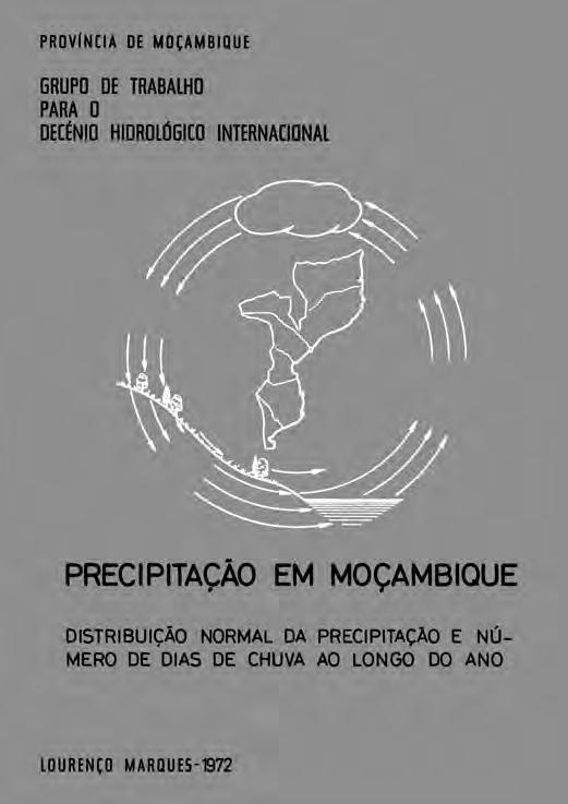 DISTRIBUIÇÃO NORMAL DA PRECIPITAÇÃO E NÚMERO DE DIAS DE CHUVA AO LONGO DO ANO MOÇAMBIQUE 75
