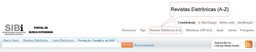 7 3.2 Busca Avançada A Busca Avançada apresenta diversas caixas de buscas que possibilitam a pesquisa por campos previamente definidos, permitindo ao usuário escolher pela Busca Geral, Revistas