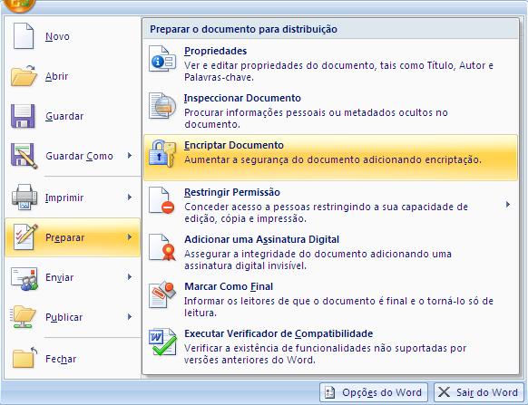 Comando Preparar O comando Preparar reúne funcionalidades relacionadas com as