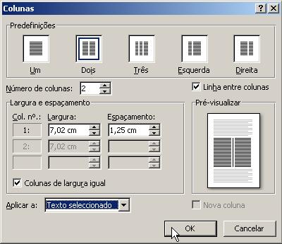 Seleccione o texto a aplicar as colunas; clique no ícone Colunas e escolha o número de colunas que pretende exibir na