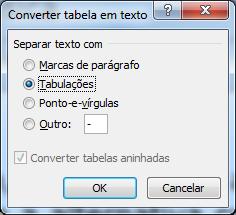 Comentários Noções de Informátic em Teori e Exercícios Comentdos p/ MP/RJ Foco: FGV e Similres Turm: 10 Aul 01 Word 2010 e 2013- Prof. Ptríci Quintão Pr converter tbel em texto, clique n tbel.