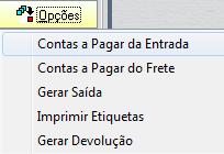 Outra informação necessária poderá ser o registro do Frete quando não for destacado na nota fiscal de compra; quando o conhecimento de frete é