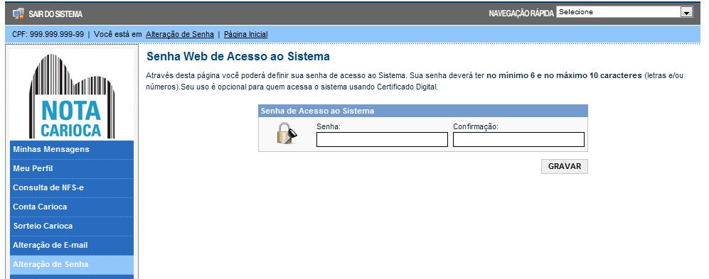 Página 20 de 48 7. Atualização de senha Através desta página, você poderá alterar sua SENHA WEB clicando em Alteração de Senha.