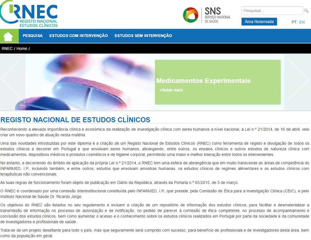 Acessos e Browsers compatíveis O RNEC encontra-se disponível em www.rnec.pt Suportado pelos seguintes browsers: Microsoft Internet Explorer 8.