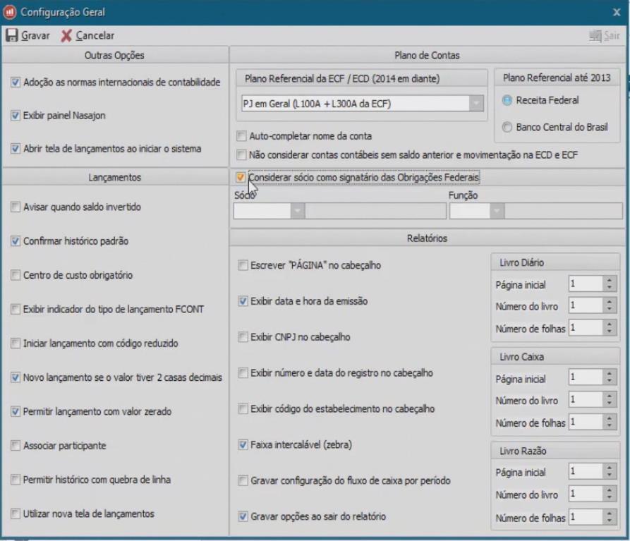 Considerar sócio como Signatário Vá em Sistema, clique em Configuração e selecione Geral (6).