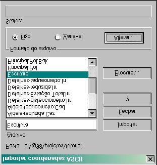 Vá até o menu Arquivo, escolha a opção Importar ASCII e uma nova caixa será mostrada. 3. Clique no botão Procurar e selecione a pasta \Projetos\Tutorial. 4.