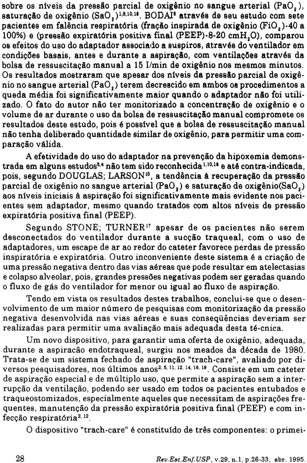 sobre os níveis da pressão parcial de oxigênio ño sangue arterial (PaO s ), saturação de oxigênio (Sa0 2 ) 1,8 ' ltu '.