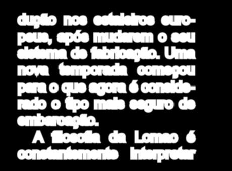 A ideia dos semi-rígidos e as suas enormes vantagens eram tão evidentes, que