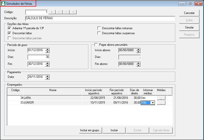 1.10 Para realizar a simulação das férias clique no botão [Calcular]; 1.11 No final do cálculo será demonstrada a mensagem Simulação realizada com sucesso. 1.12 Para emitir o relatório de simulação clique no botão [Relatório]; 1.