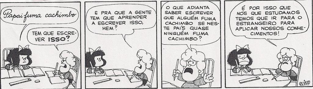 Fonte: Quino (2003, p.