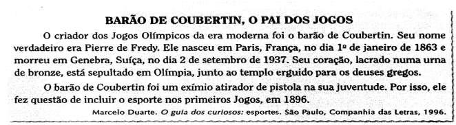 Desafio de Língua Portuguesa 5 ano EF 4D 2015 2/ 6 3. Leia o texto a seguir. a) Que outro nome é dado aos Jogos Olímpicos? b) Você sabe dizer de quanto em quanto tempo acontecem os Jogos Olímpicos?