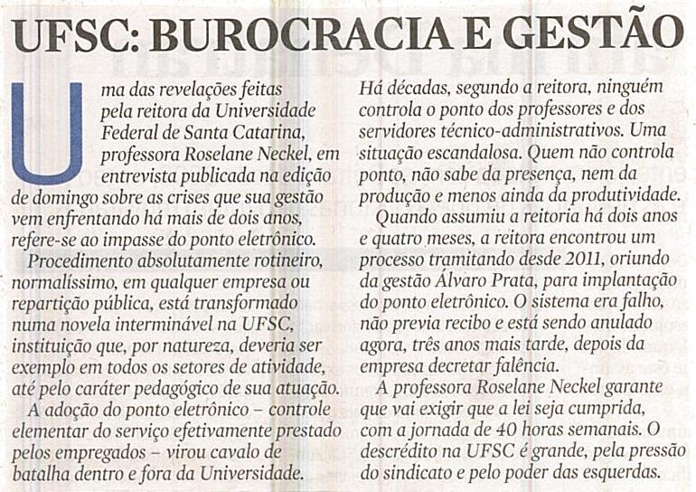 Diário Catarinense Moacir Pereira UFSC: burocracia e gestão UFSC / Burocracia / Gestão / Universidade Federal