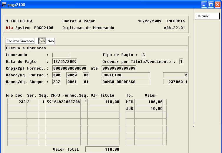 Contas a Pagar Capitulo 05 Informamos o valor, ESC para encerrar e confirma: O valor dos juros passa a compor o valor do título. O memorando é gerado.