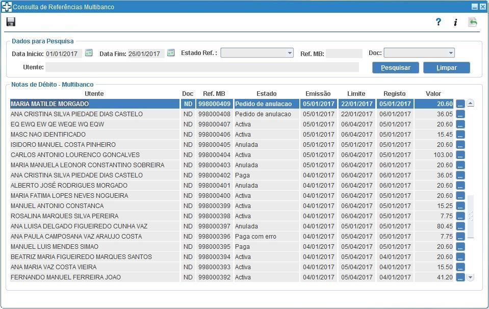 4 Consultar notas de débito com referência multibanco emitidas Após já terem sido emitidas notas de débito com referências multibanco para vários utentes, é possível consultar as mesmas e os seus