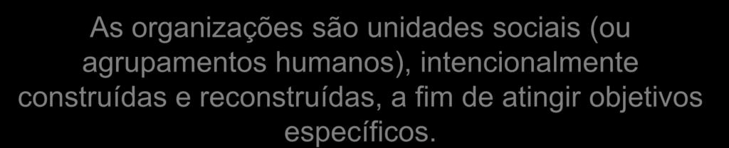 agrupamentos humanos), intencionalmente