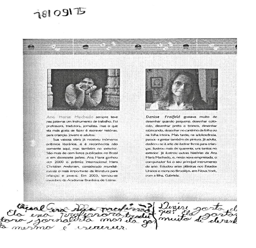 59 Figura 9: Biografias de autora e ilustradora do livro Delícias e gostosuras, com anotações de aluno Fonte: Autoria própria.