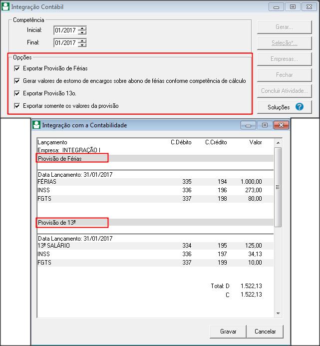 OBS: Se no quadro OPÇÕES não for selecionado nenhum item, a integração será somente