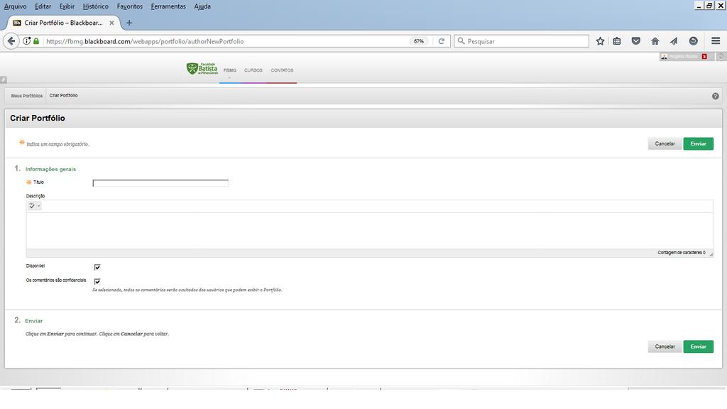 Como criar um portfólio Figura 07 Botão Criar Portfólio Clique em Criar Portfólio. Figura 08 Tela Criar Portfólio Preencha os campos Título e Descrição.
