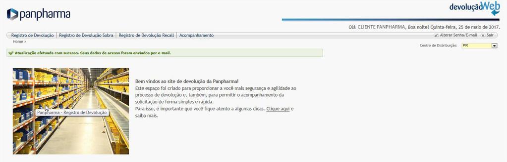 2.1 CNPJ Matriz A solicitação de cadastro de CNPJ Matriz deve ser solicitada para Panpharma.