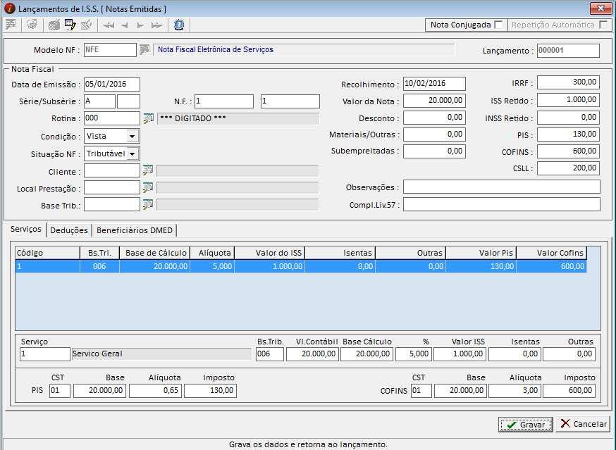Aba Serviços Nesta aba iremos lançar os dados de cada código de serviço. Valores contábeis, base para cálculo do iss, alíquota e valor do imposto.